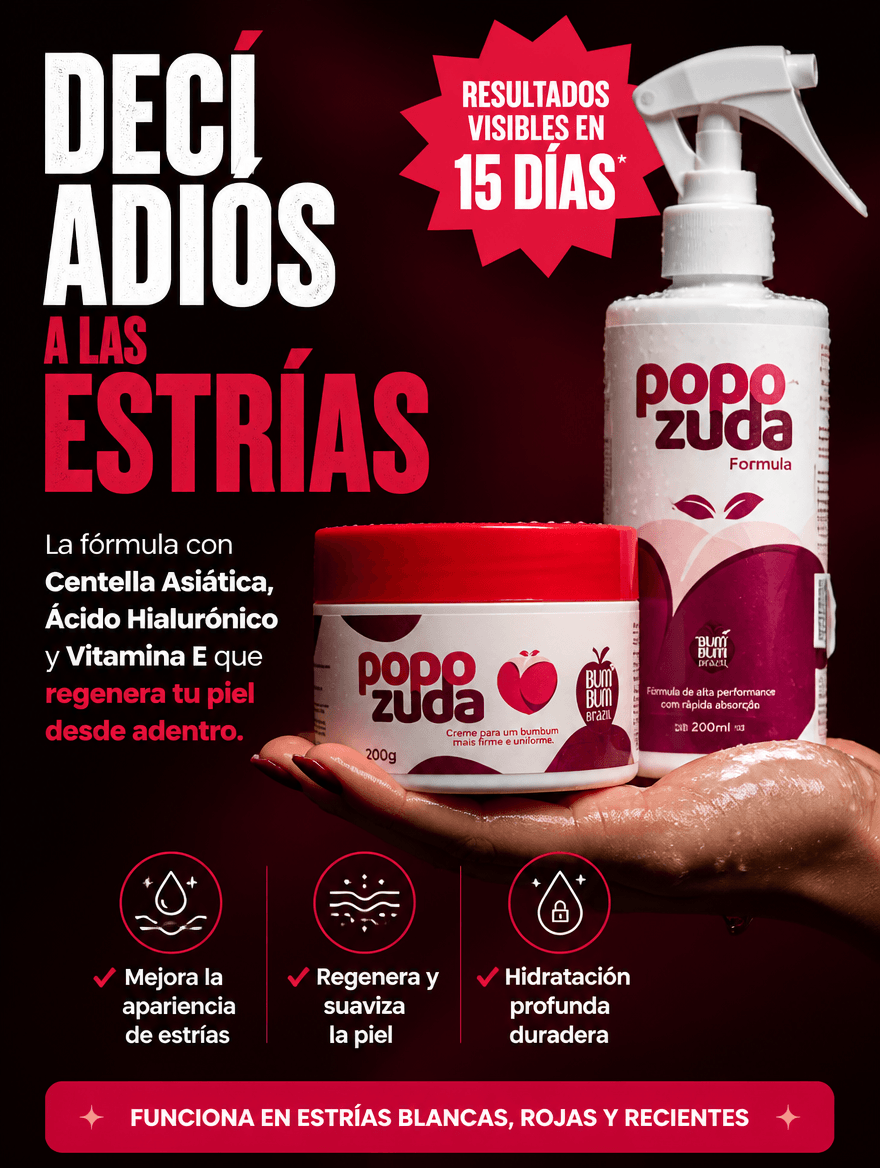 POPOZUDA AYUDA A ELIMINAR CELULITIS Y ESTRÍAS